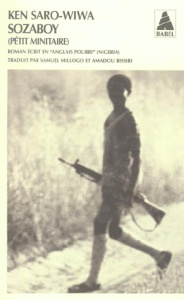 Sozaboy (pétit minitaire) - Saro-Wiwa Ken