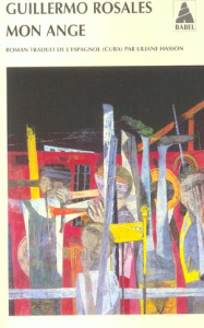 Mon ange - Rosales Guillermo ; Hasson Liliane