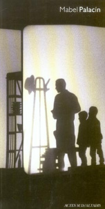 Mabel Palacin - Palacín Mabel ; Hispano Andrés ; Loisy Jean de