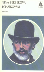 Tchaïkovski - Berberova Nina