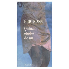 Quinze études de nu - Nonn Eric