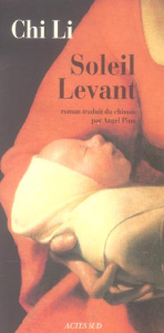 Soleil Levant - Chi Li ; Pino Angel