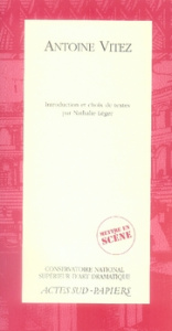 Antoine Vitez - Vitez Antoine ; Léger Nathalie
