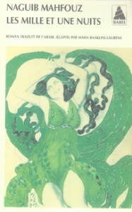 Les Mille et Une Nuits - Mahfouz Naguib ; Baaklini Laurens Maha
