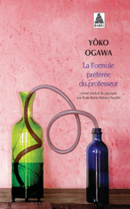 La formule préférée du professeur - Ogawa Yoko ; Makino-Fayolle Rose-Marie