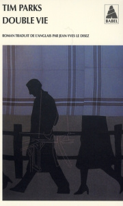 Double vie - Parks Tim ; Le Disez Jean-Yves