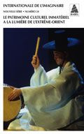Internationale de l'imaginaire Nouvelle série N° 24 : Le patrimoine culturel immatériel à la lumière - Feilong Chen ; Aikawa-faure Noriko ; Khaznadar Ché
