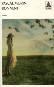 Bon vent - Morin Pascal