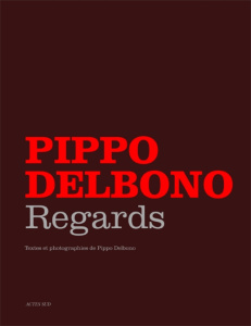 Regards - Delbono Pippo ; Tanant Myriam