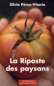 La riposte des paysans - Pérez-Vitoria Silvia