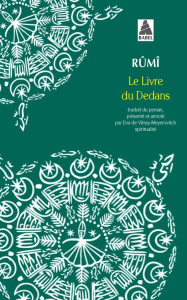 Le livre du dedans. Fîhi-mâ-fîhi - RUMI