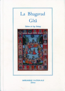 La Bhagavad Gîtâ - ANONYME/DELEURY