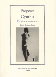 Cynthia. Elégies amoureuses - PROPERCE/CHARVET