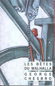 Les bêtes du Walhalla - Chesbro George-C