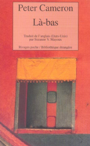 Là-bas - Cameron Peter ; Mayoux Suzanne V.