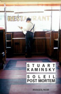 Soleil post-mortem - Kaminsky Stuart ; Chatain Jean-Noël