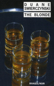 The Blonde - Swierczynski Duane ; Aslanides Sophie