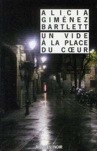 Un vide à la place du coeur - Giménez Bartlett Alicia ; Hamilton Olivier ; Dautz