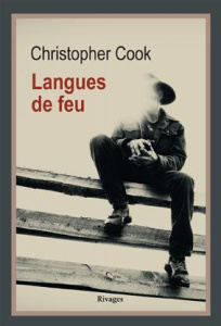 Langues de feu - Cook Christopher ; Bondil Pierre