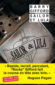 Sailor et Lula - Gifford Barry ; Matas Richard ; Gratias Jean-Paul