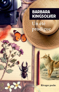 Un été prodigue - Kingsolver Barbara ; Belleteste Guillemette