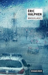 Maquillages - Halphen Eric