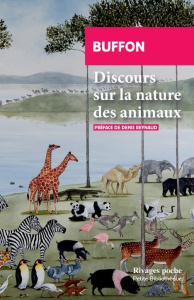 Discours sur la nature des animaux. Suivi de De la description des animaux - Buffon Georges-Louis Leclerc ; Reynaud Denis ; Dau