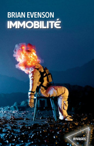 IMMOBILITE - EVENSON BRIAN