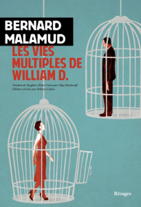 Les vies multiples de William D. - Malamud Bernard ; Féodoroff Olga ; Cohen Hélène