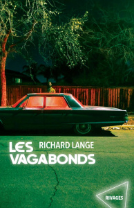 Les vagabonds - Lange Richard ; Fauquemberg David