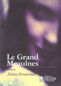 GRAND MEAULNES (C.20) - ALAIN FOURNIER