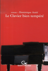 CLAVIER BIEN TEMPERE - AUTIE DOMINIQUE