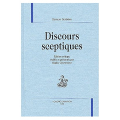 DISCOURS SCEPTIQUES. - SORBIERE SAMUEL