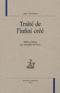 TRAITE DE L'INFINI CREE. EDITION A. DEL PRETE - TERRASSON JEAN