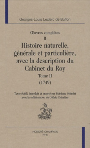 OEUVRES COMPLETES T2. HISTOIRE NATURELLE T2 (1749). - BUFFON GEORGES-LOUIS
