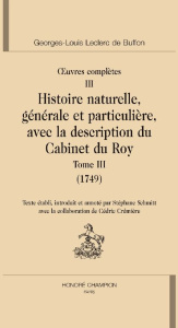 OEUVRES COMPLETES T3. HISTOIRE NATURELLE T3 (1749). - BUFFON GEORGES-LOUIS