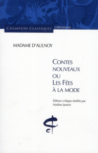 Contes nouveaux ou Les fées à la mode - AULNOY M-C.
