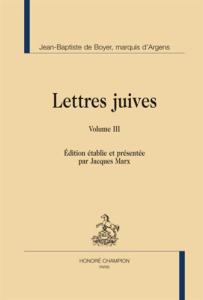 LETTRES JUIVES OU CORRESPONDANCE. 3 VOL. - ARGENS MARQUIS D
