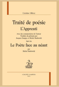TRAITE DE POESIE. L'APPRENTI - MILOSZ CZESLAW