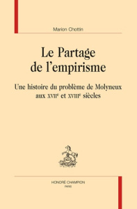 LE PARTAGE DE L'EMPIRISME - CHOTTIN MARION