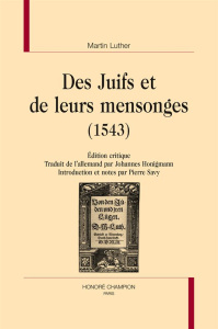 Des juifs et de leurs mensonges - Luther martin