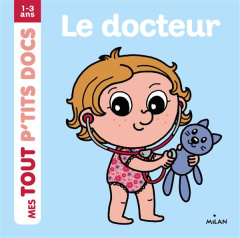 Le docteur - Ameling Charlotte ; Battault Paule