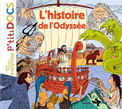 L'histoire de l'Odyssée - Ledu Stéphanie ; Frattini Stéphane ; Marilleau Alb