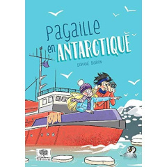 Pagaille en Antarctique - Buiron Daphné