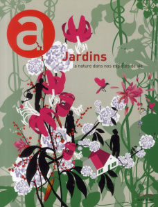 Jardins. La nature dans nos espaces de vie - Dhoquois Anne ; Coudsi Marie-Reine