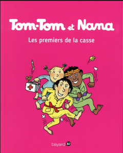 Tom-Tom et Nana Tome 10 : Les premiers de la casse - Cohen ; Reberg ; Després