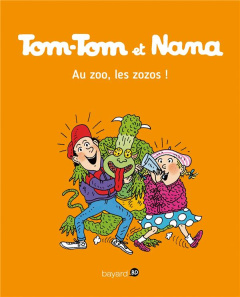 Tom-Tom et Nana Tome 24 : Au zoo, les zozos ! - Cohen Jacqueline ; Reberg Evelyne ; Després Bernad