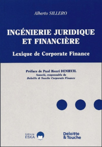 Ingénierie juridique et financière. Lexique de Corporate Finance - Sillero Alberto