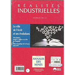 Réalités industrielles Novembre 2012 : Le rôle de l'écrit et ses évolutions - Couveinhes Pierre