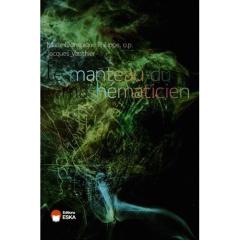 Le manteau du mathématicien. Science et philosophie - Vauthier Jacques ; Philippe Marie-Dominique